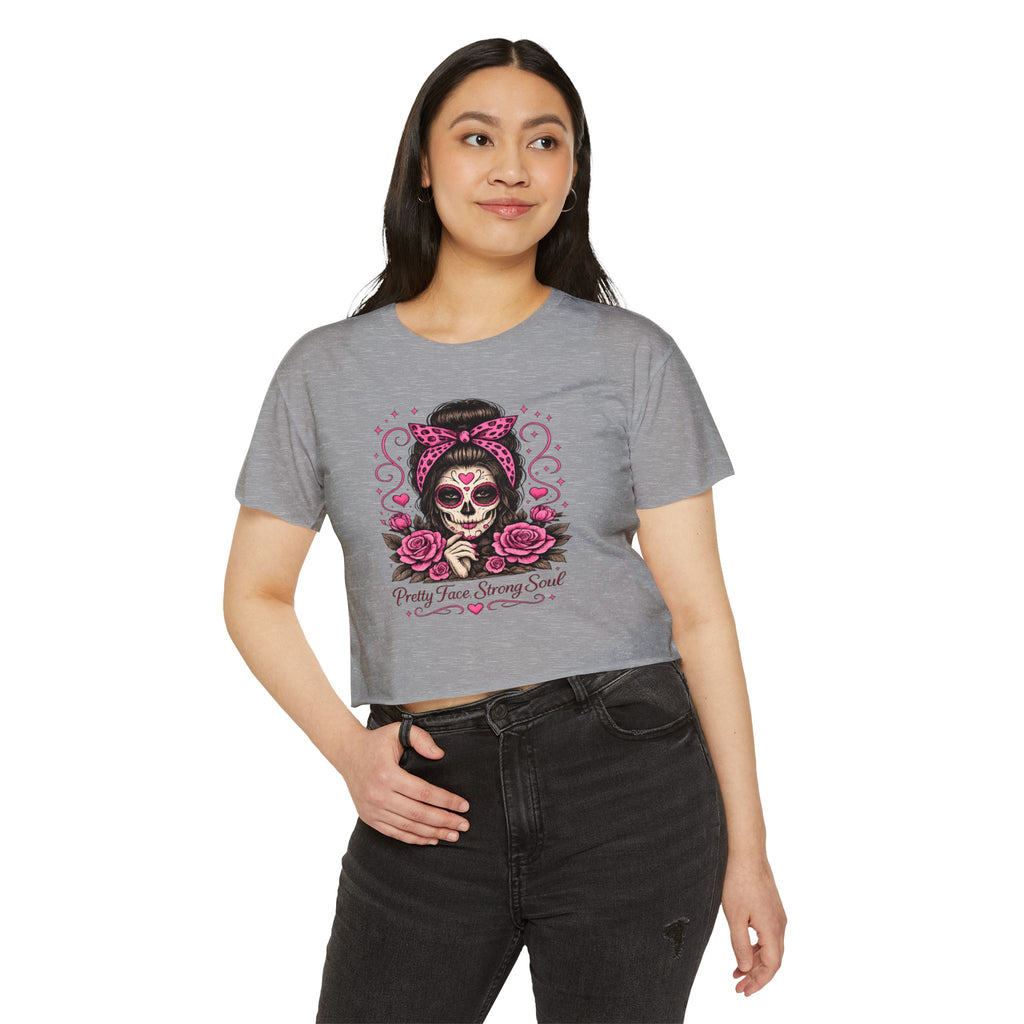 Pretty Face. Strong Soul. Crop Tee