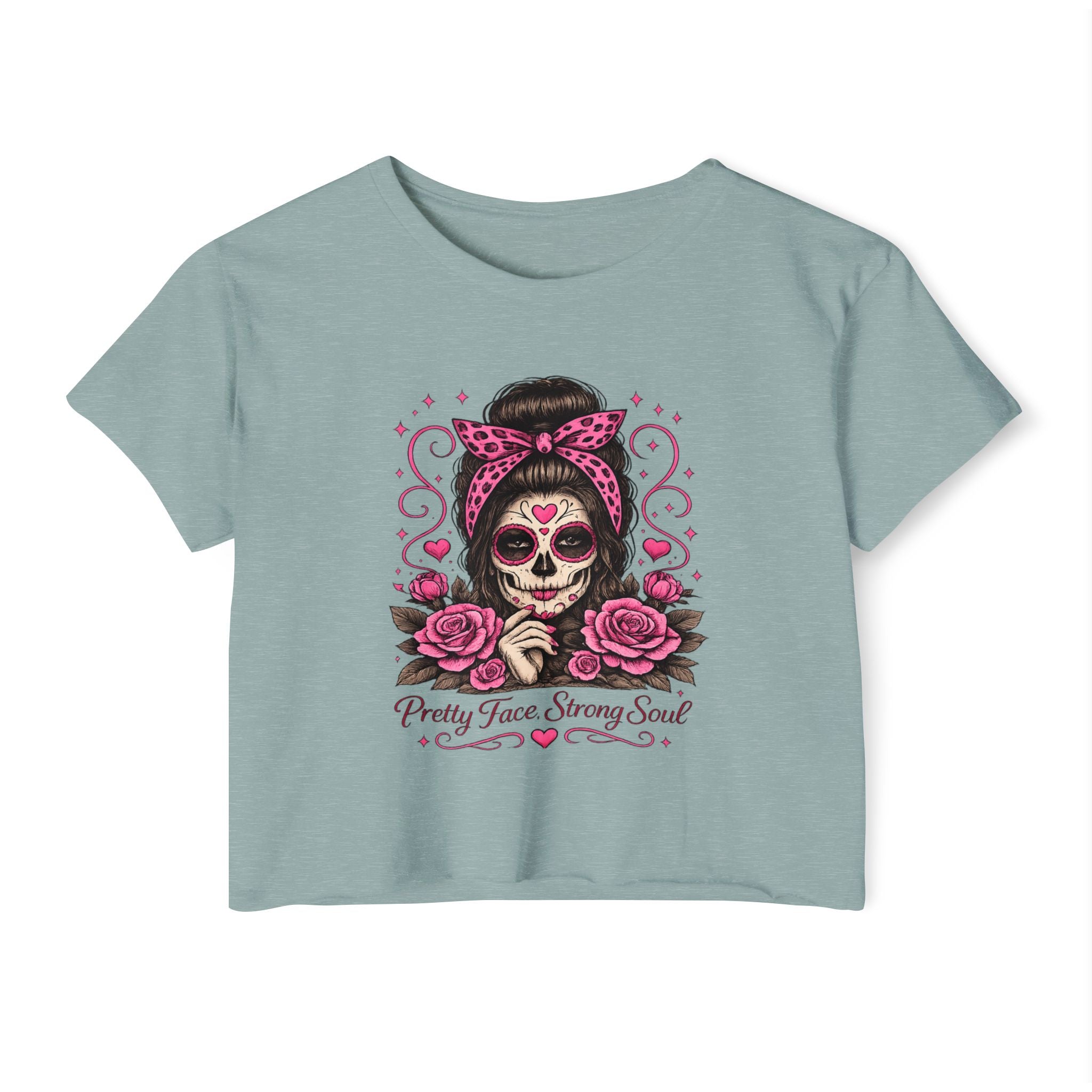Pretty Face. Strong Soul. Crop Tee