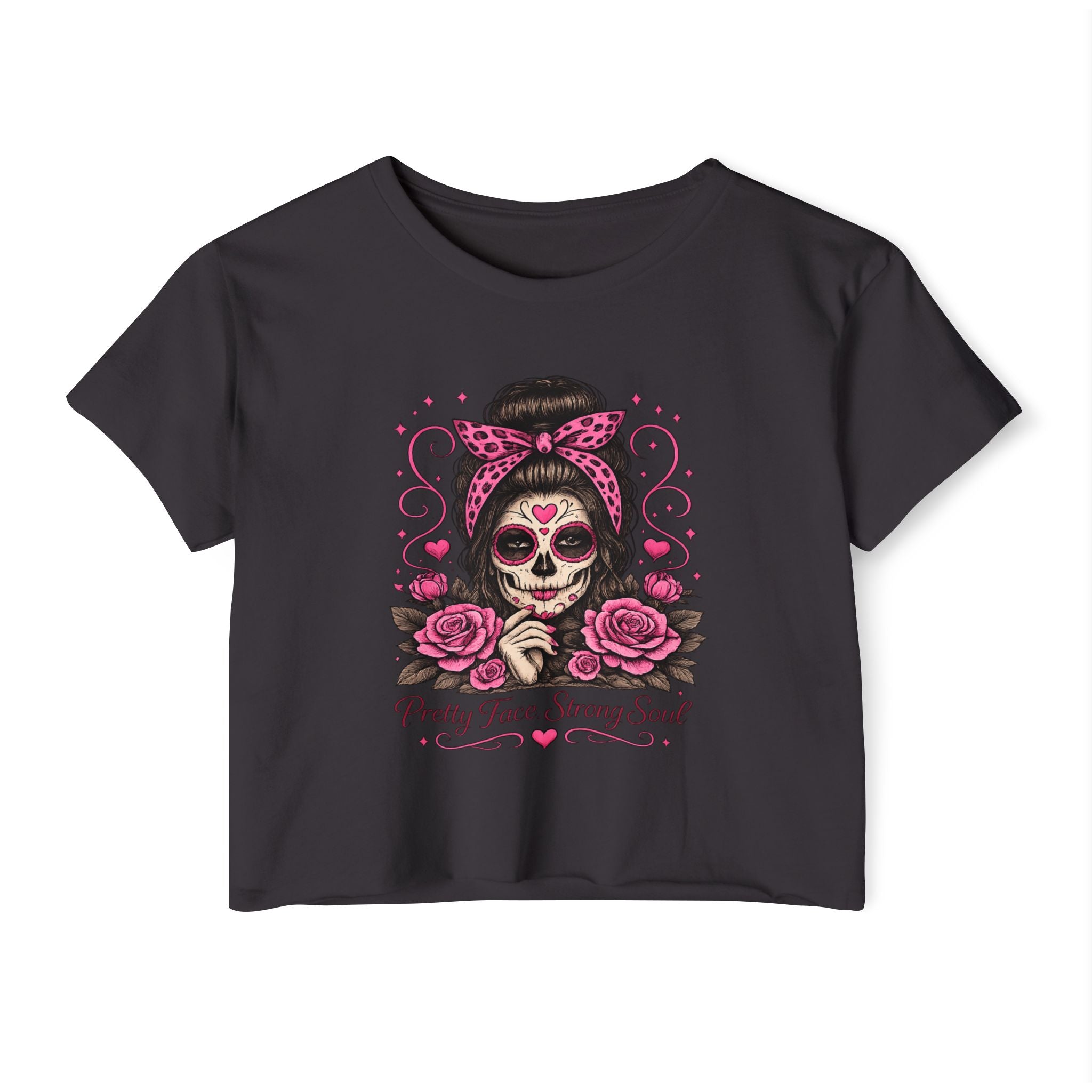 Pretty Face. Strong Soul. Crop Tee